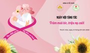 "Trăm mái tóc - Triệu nụ cười”