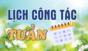 Lịch công tác tuần  và lịch trực toàn bệnh viện từ 26.5.2025 đến ngày 30.5.2025